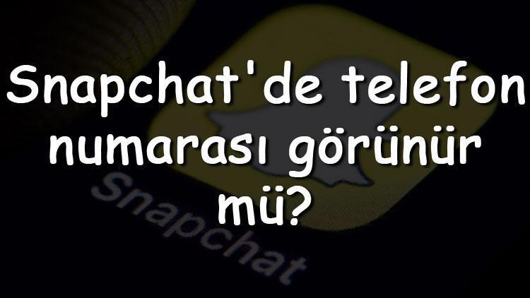 Snapchat Telefon Numarası Kaldırma Nasıl Yapılır?